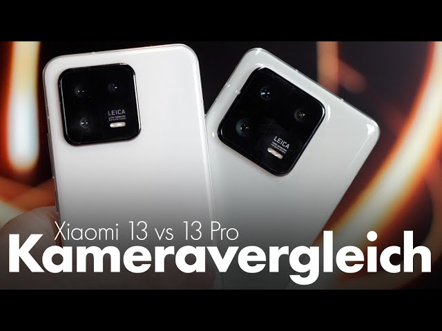 Xiaomi 13 vs 13 Pro - Kameravergleich