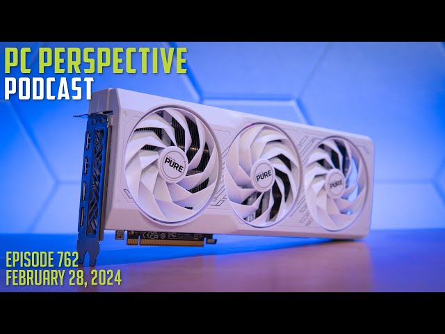 PCPer Podcast 762: AMD Radeon RX 7900 GRE Review, RX 7700 XT Price Drop, Intel's New FET, and MORE