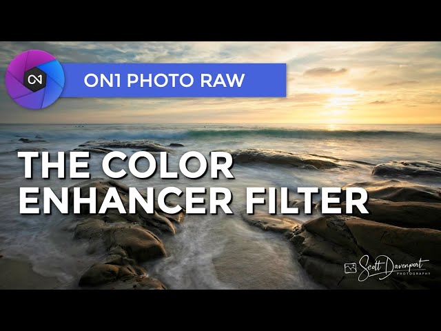 The Color Enhancer Filter - ON1 Photo RAW 2021