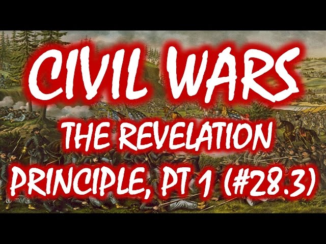 Civil Wars MOOC (#28.3): Revelation Principle Pt. 1