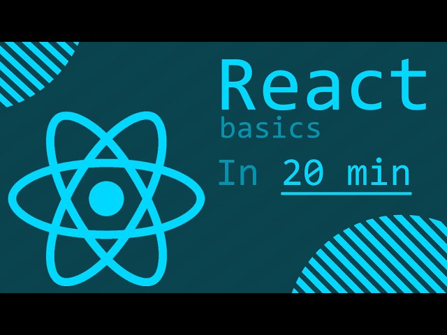 React: the basics in 20 min | Learn React | Basics for beginners
