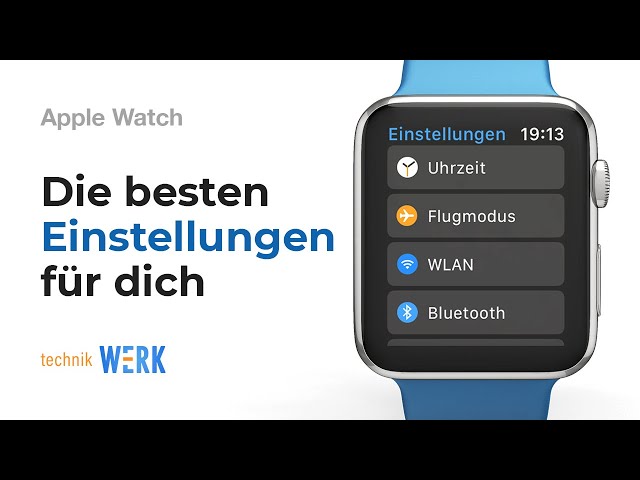 watchOS Tutorial Folge 4; eure Apple Watch optimal verwenden