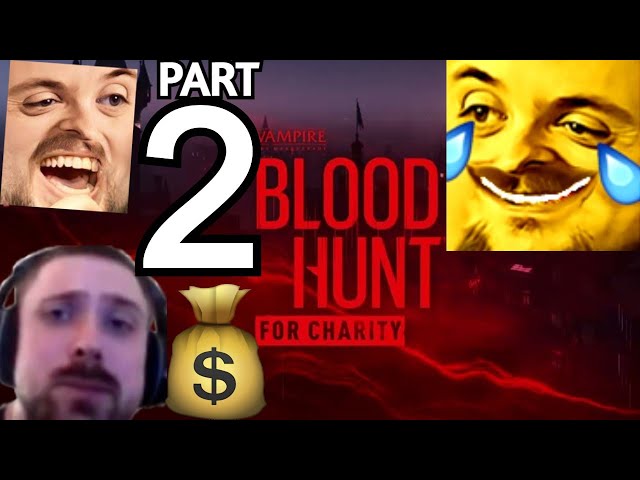 Forsen Reacts to Bloodhunt for Charity Event - Part 2 (With Chat)