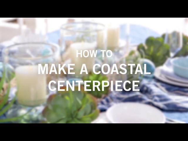 How to Make a Coastal Centerpiece