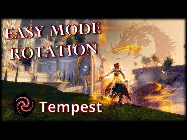 Guild Wars 2 Easy Rotation - Condition Fire Tempest (40k DPS /w allies)