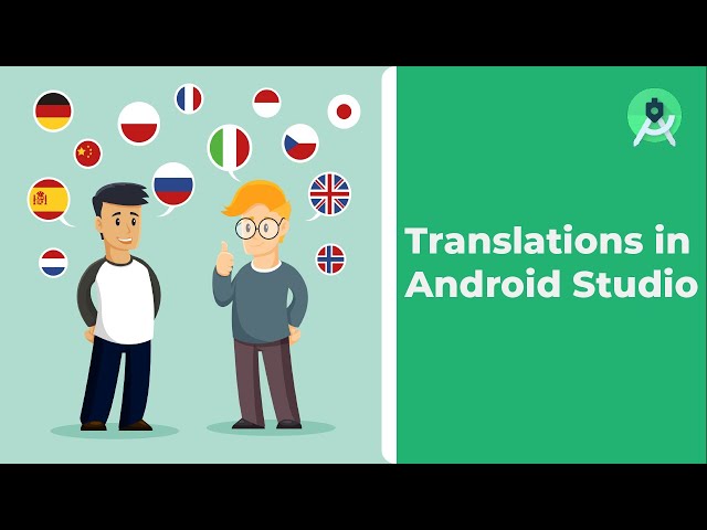 How to easily add translations to your app in Android Studio
