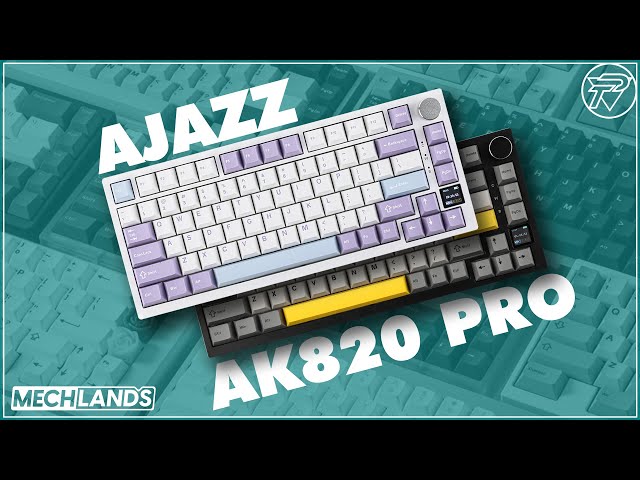Ajazz AK820 Pro Unboxing & Review