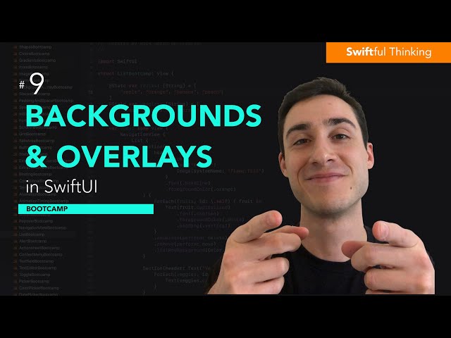 Backgrounds and Overlays in SwiftUI | Bootcamp #9