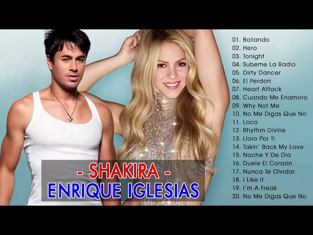 Enrique Iglesias Y Shakira Grandes Exitos Mix 2018 - Sus Mejores Canciones