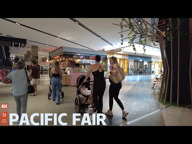 [4k] Explore Pacific Fair & Surroundings Thursday 4 April 2024 | Gold Coast | QLD | Australia