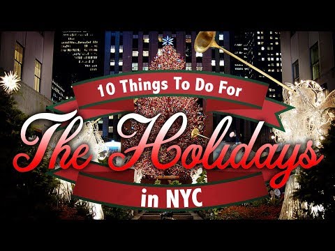 What To Do For the Holidays in NYC
