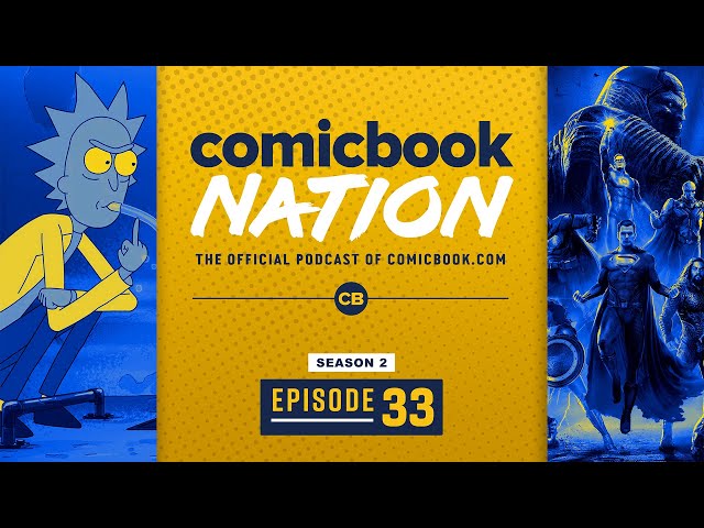 Rick and Morty Vat of Acid Spoilers, New Star Trek Series - ComicBook Nation Episode 02x33