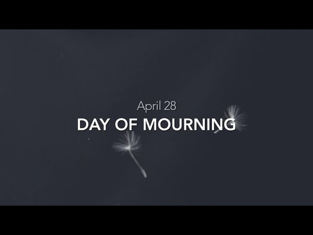 National Day of Mourning - April 28