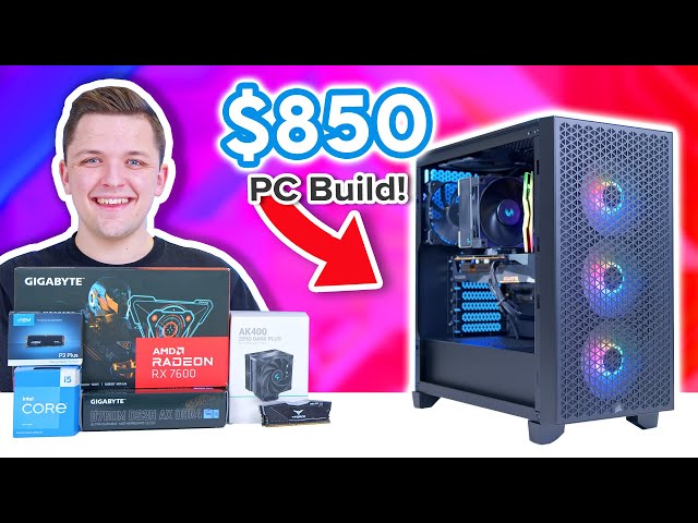 Budget $850 Gaming PC Build 2024! 😄 [Full 1080p Build Guide w/ Benchmarks!]