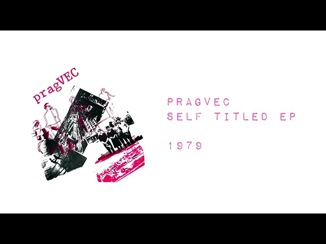 pragVEC - Self titled compilation EP [UK post-punk - 1979]