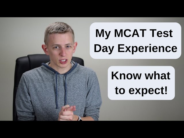 The MCAT Test Day Experience & Recreating it for Practice Tests
