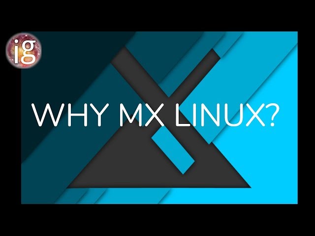 Why is MX Linux So Popular?