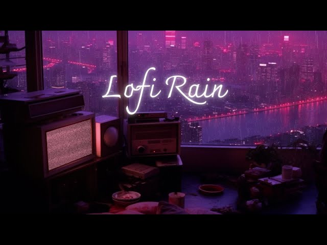 Lazy Night at Rainy Day 🌧 Relax With Lofi Mix Music [chill lo-fi hip hop beats]