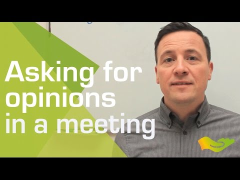 English lesson. Top five phrases for asking for opinions in an international meeting.