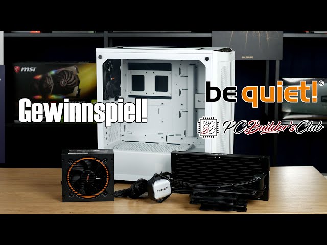 GEWINNSPIEL! be quiet! Package (Case + Netzeil + Kühler) gewinnen! Vier Jahre PC Builder's Club
