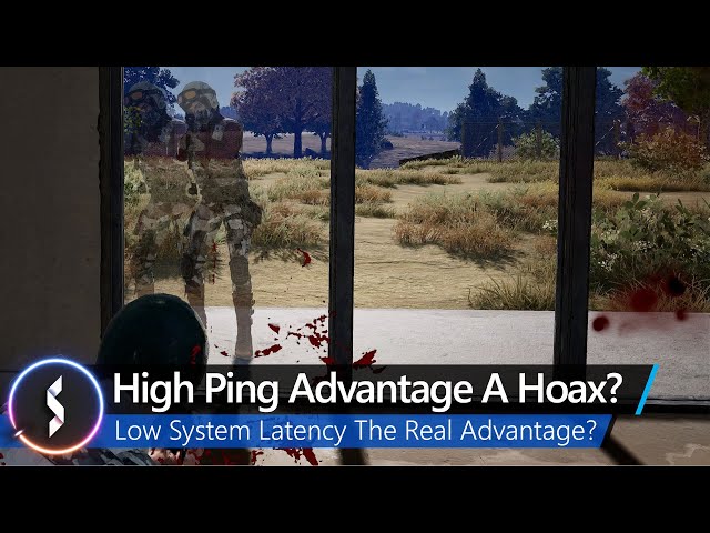 High Ping Advantage A Hoax? Low System Latency The Real Advantage?