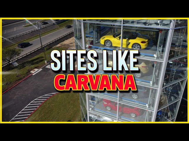 Sites like Carvana (#CARVANA #ALTERNATIVES) (links in description)