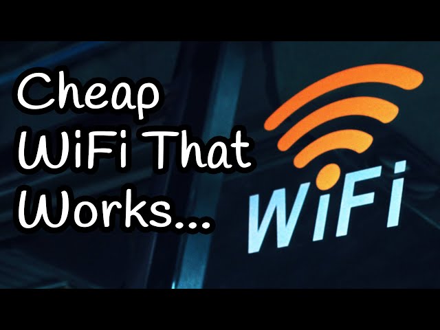 Cheap WiFi That Just Works