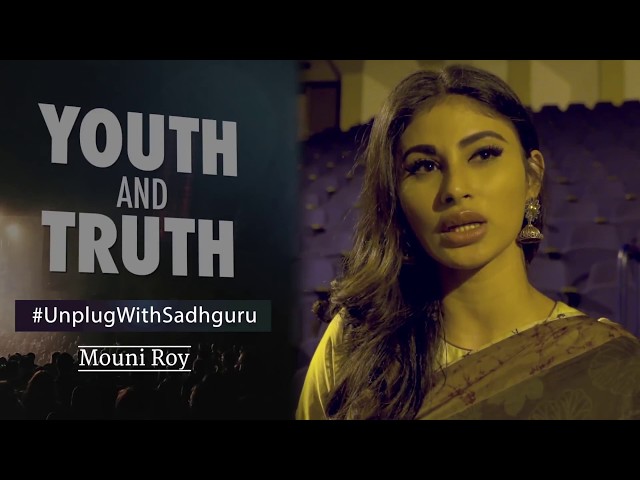 Mouni Roy Asks Sadhguru - Why Are Gf:Bf Relationships Difficult? - YOUTH & TRUTH