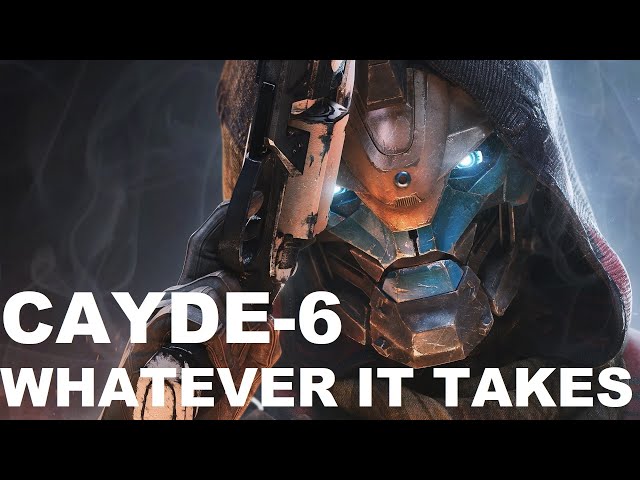 Cayde 6 - Whatever it takes [Imagine Dragons]