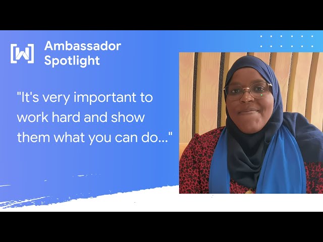 Meet Rabia Moussa, Women Techmakers Ambassador