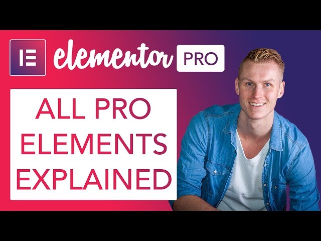 Elementor Pro | All The Elements Explained