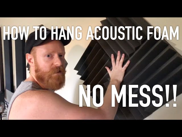 The Proper Way To Hang Acoustic Foam