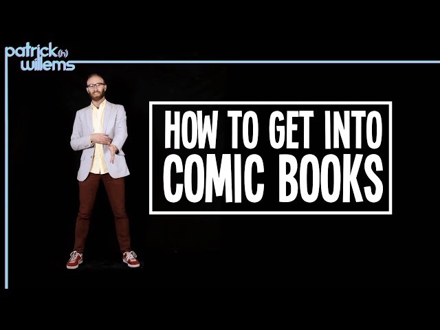 How to Get Into Comic Books