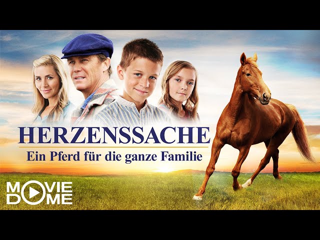 Herzenssache - Ein Pferd für die ganze Familie - Ganzen Film kostenlos in HD schauen bei Moviedome