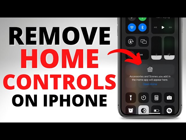 How to Remove Home Controls from iPhone Control Center
