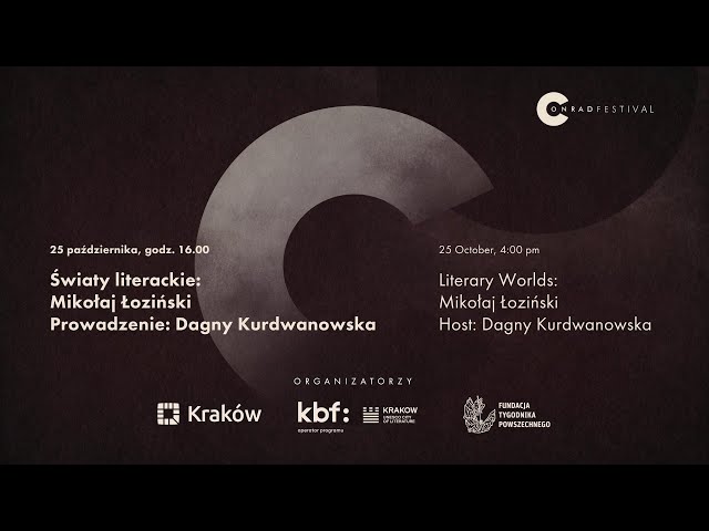 Conrad Festival 2020 | Światy literackie: Mikołaj Łoziński