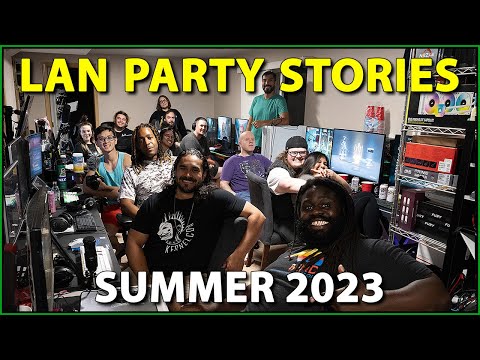 LAN Party Stories