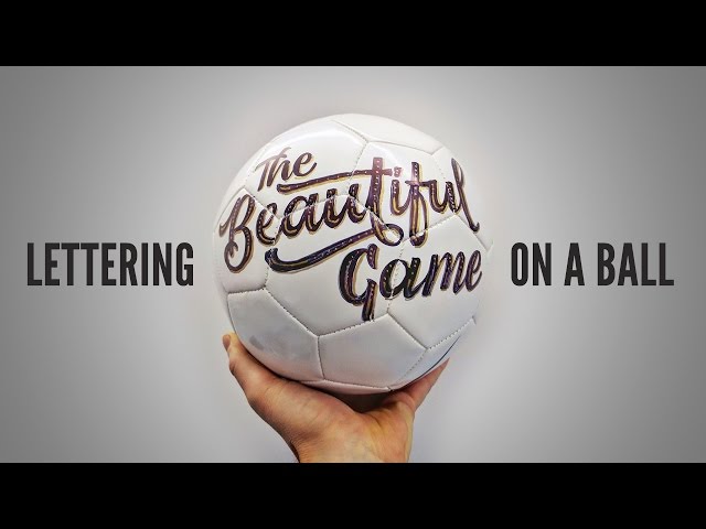 CALLIGRAPHY on a SOCCER BALL - Letter Everything #09