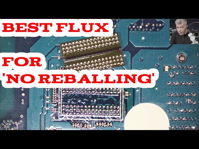 Best soldering flux for swapping chips without reballing