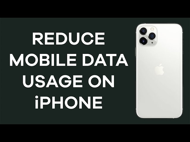 How To Reduce Mobile Data Usage On iPhone - Top Cellular Data Saving Tips