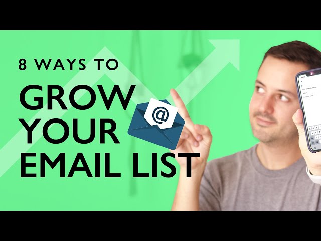 Email Marketing - 8 Ways To Grow Your Email List | Phil Pallen