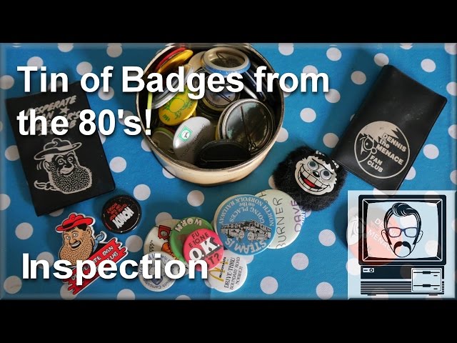 80s Badges UK - Inspections | Nostalgia Nerd