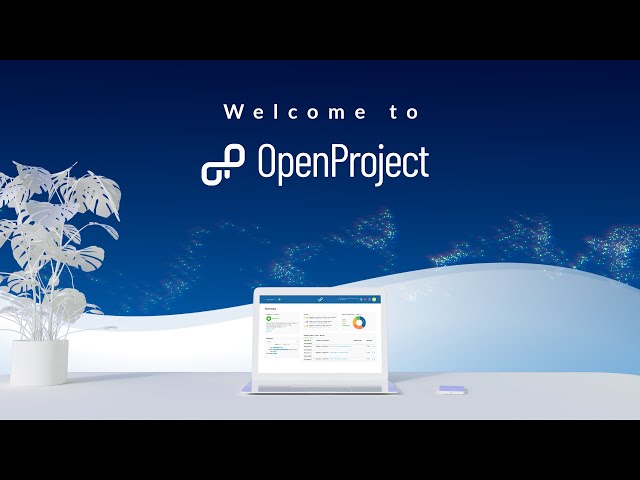 Why OpenProject - Open Source Project Management Software