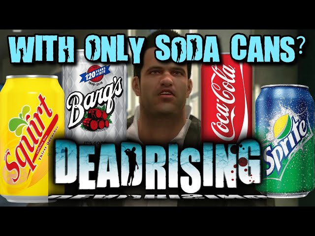 Can You Beat Dead Rising With Only Soda Cans?