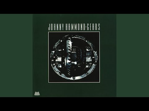 Johnny Hammond - Gears (Full Album)