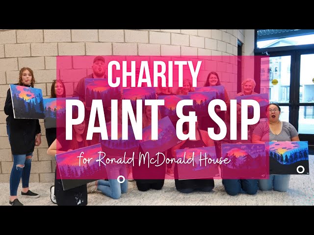 Charity Paint & Sip for Ronald McDonald House!!!