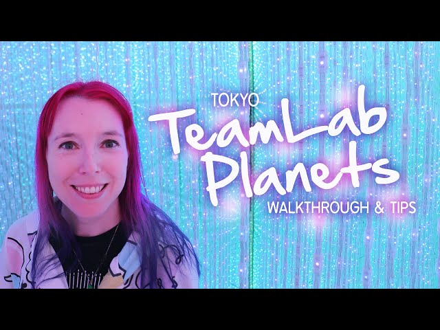 ✨Tips for TEAMLAB PLANETS, Tokyo & Walk-through 2023 ✨
