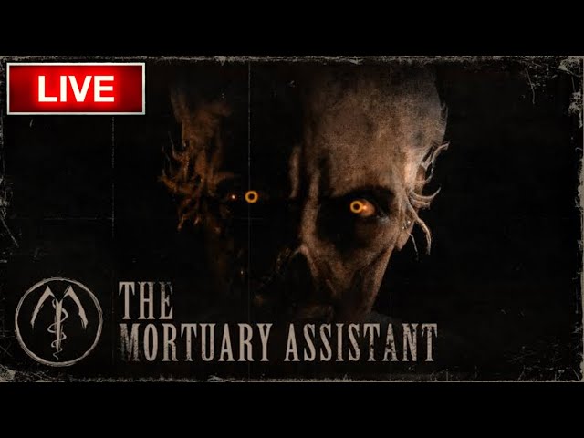 Playing The Most Scariest Horror Game Mortuary Assistant | Live 🔴 | GK gamer |