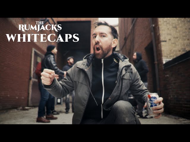 The Rumjacks - Whitecaps (Official Music Video)