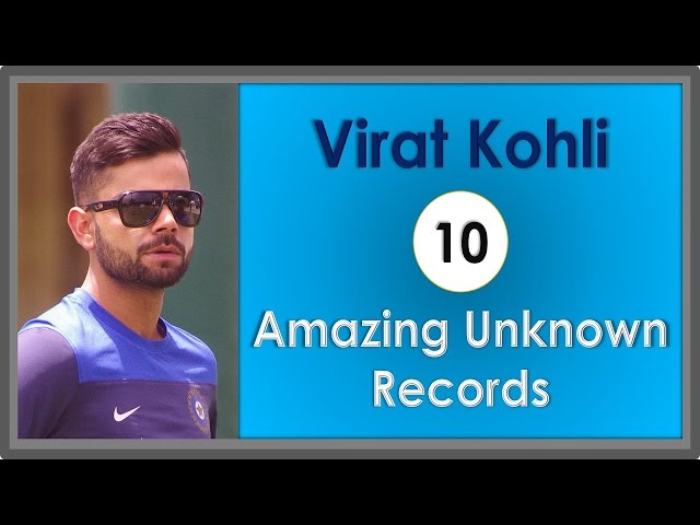 Kohli - 10 Amazing Unknown Records